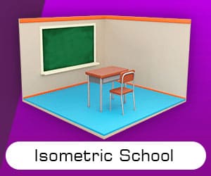 Isometric School